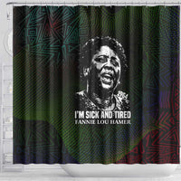Fannie Lou Hamer Shower Curtain Im Sick and Tired Quote Design Bold Portrait and Civil Rights Movement Tribute - Wonder Print Shop