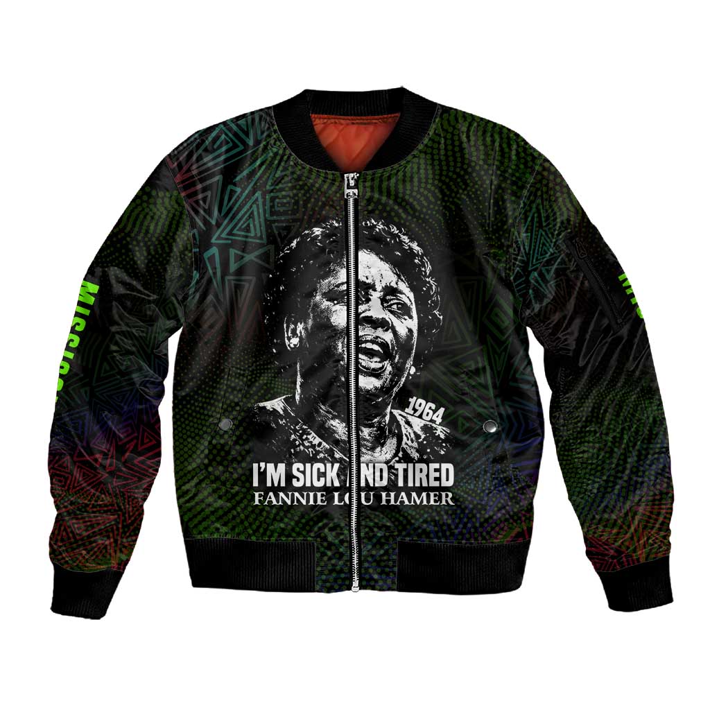 Fannie Lou Hamer Sleeve Zip Bomber Jacket Im Sick and Tired Quote Design Bold Portrait and Civil Rights Movement Tribute - Wonder Print Shop