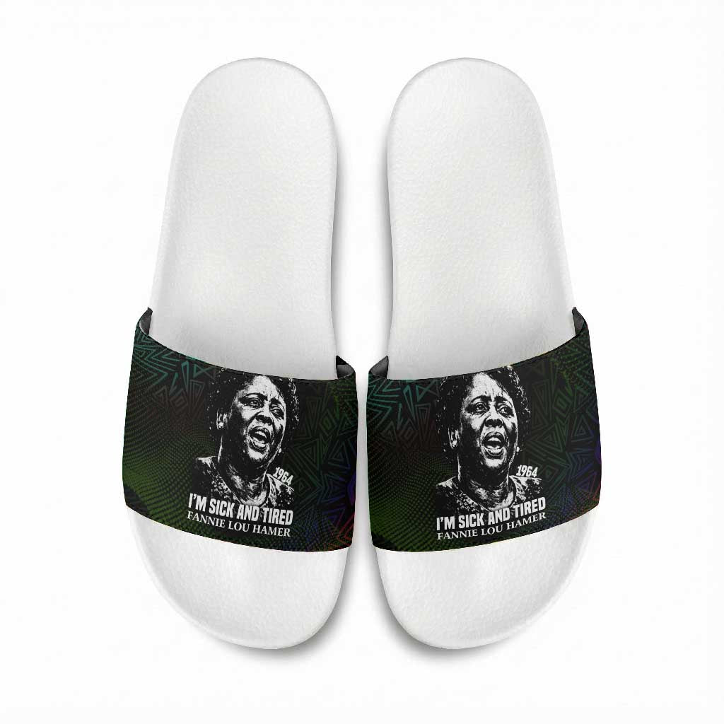 Fannie Lou Hamer Slide Sandals Im Sick and Tired Quote Design Bold Portrait and Civil Rights Movement Tribute - Wonder Print Shop