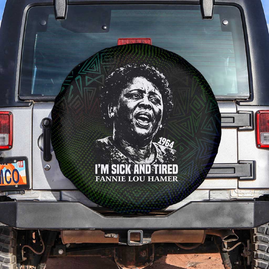 Fannie Lou Hamer Spare Tire Cover Im Sick and Tired Quote Design Bold Portrait and Civil Rights Movement Tribute - Wonder Print Shop