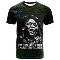 Fannie Lou Hamer T shirt Im Sick and Tired Quote Design Bold Portrait and Civil Rights Movement Tribute - Wonder Print Shop