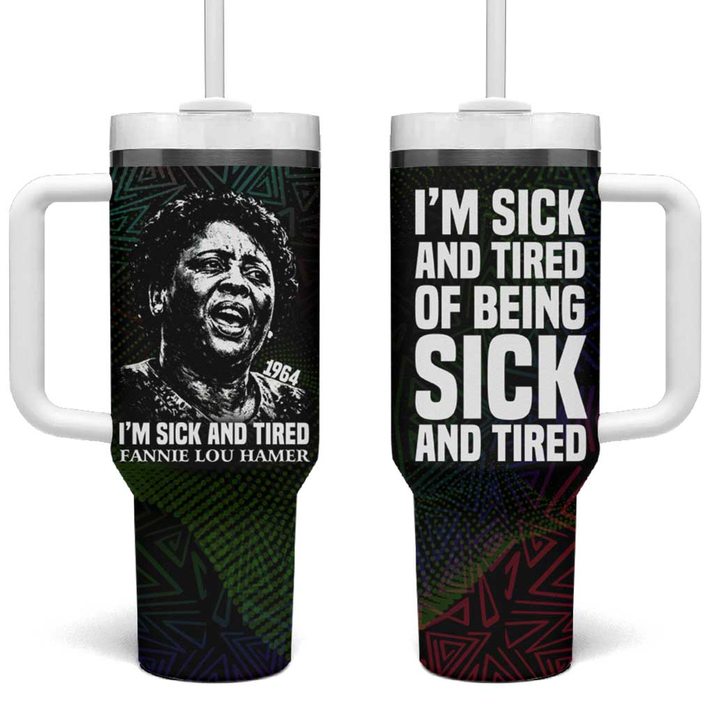 Fannie Lou Hamer Tumbler With Handle Im Sick and Tired Quote Design Bold Portrait and Civil Rights Movement Tribute - Wonder Print Shop