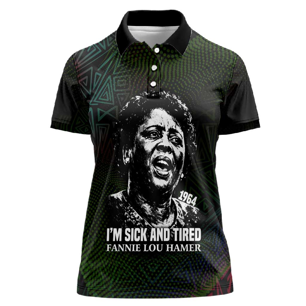 Fannie Lou Hamer Women Polo Shirt Im Sick and Tired Quote Design Bold Portrait and Civil Rights Movement Tribute - Wonder Print Shop