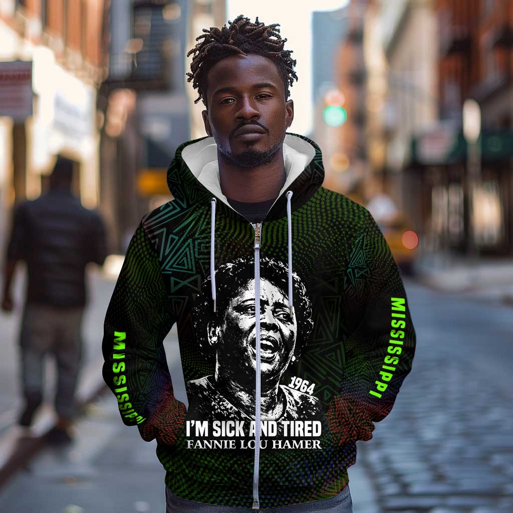 Fannie Lou Hamer Zip Hoodie Im Sick and Tired Quote Design Bold Portrait and Civil Rights Movement Tribute - Wonder Print Shop
