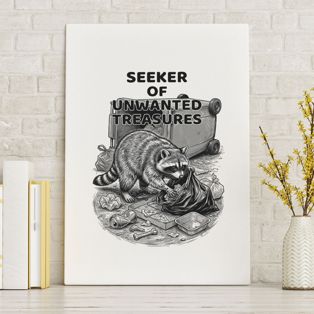 Raccoon I Am Not A Raccoon I Am A Trash Panda Canvas Wall Art Funny Animal Meme Grayscale Sketch Illustration