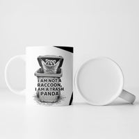 Raccoon I Am Not A Raccoon I Am A Trash Panda Ceramic Mug Funny Animal Meme Grayscale Sketch Illustration