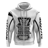 Raccoon I Am Not A Raccoon I Am A Trash Panda Hoodie Funny Animal Meme Grayscale Sketch Illustration