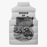 Raccoon I Am Not A Raccoon I Am A Trash Panda Sleeveless Puffer Jacket Funny Animal Meme Grayscale Sketch Illustration