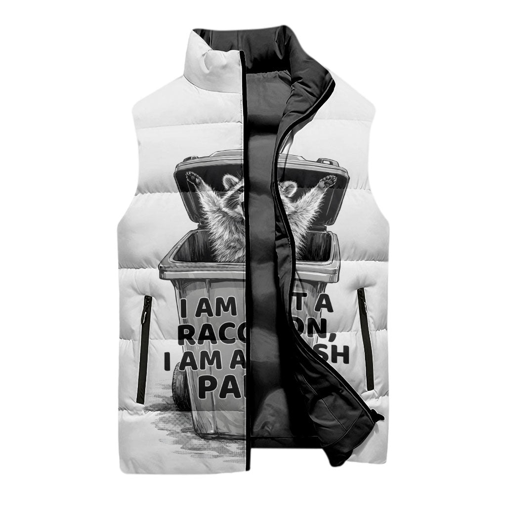 Raccoon I Am Not A Raccoon I Am A Trash Panda Sleeveless Puffer Jacket Funny Animal Meme Grayscale Sketch Illustration