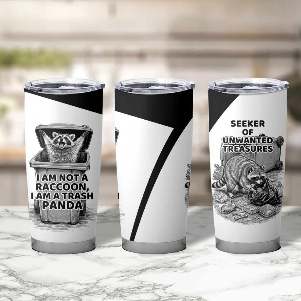 Raccoon I Am Not A Raccoon I Am A Trash Panda Tumbler Cup Funny Animal Meme Grayscale Sketch Illustration