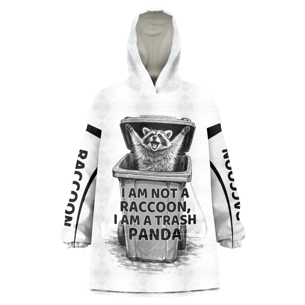 Raccoon I Am Not A Raccoon I Am A Trash Panda Wearable Blanket Hoodie Funny Animal Meme Grayscale Sketch Illustration