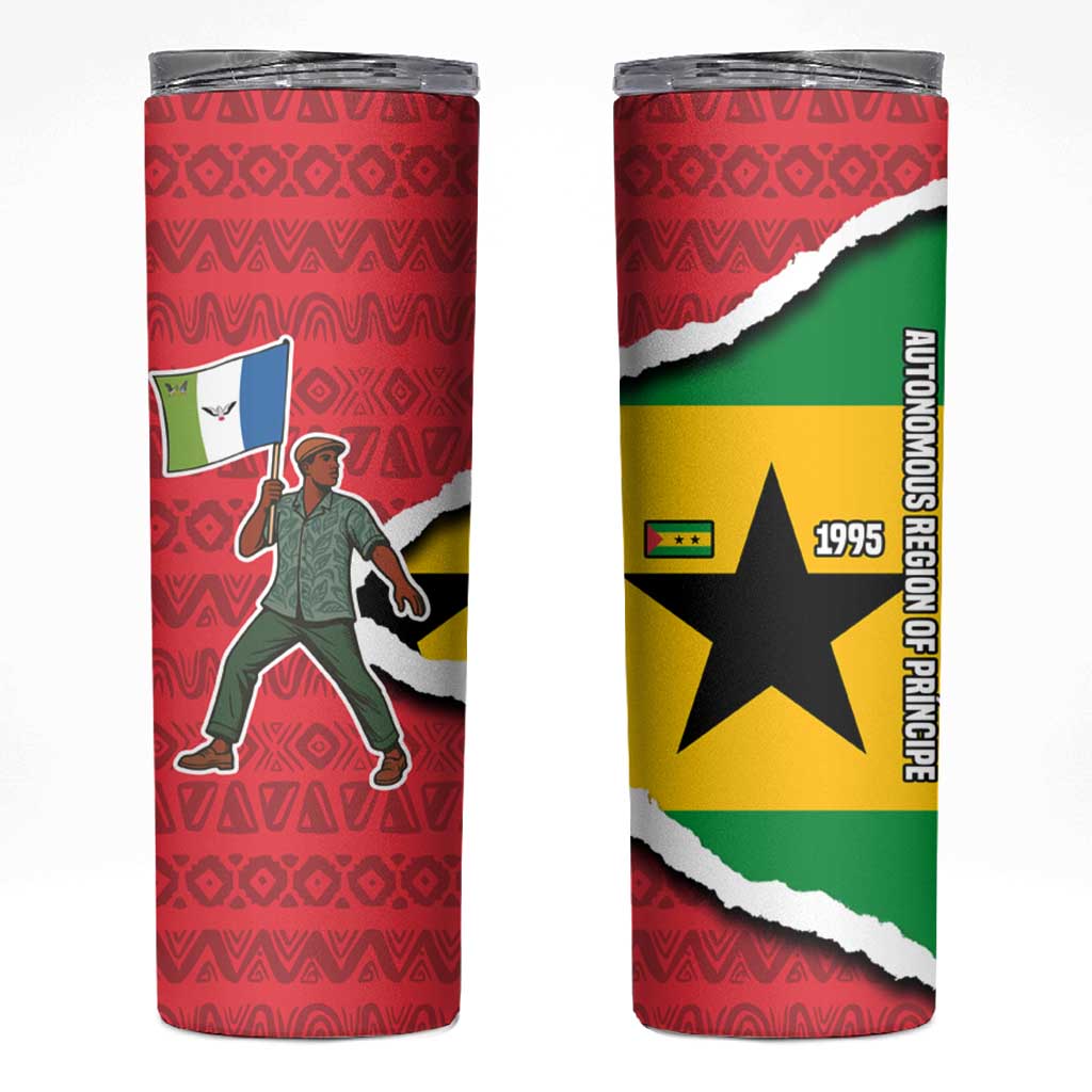 Autonomous Region of Principe Independence Skinny Tumbler with 1995 Flag Design and Cultural Pattern - Wonder Print Shop