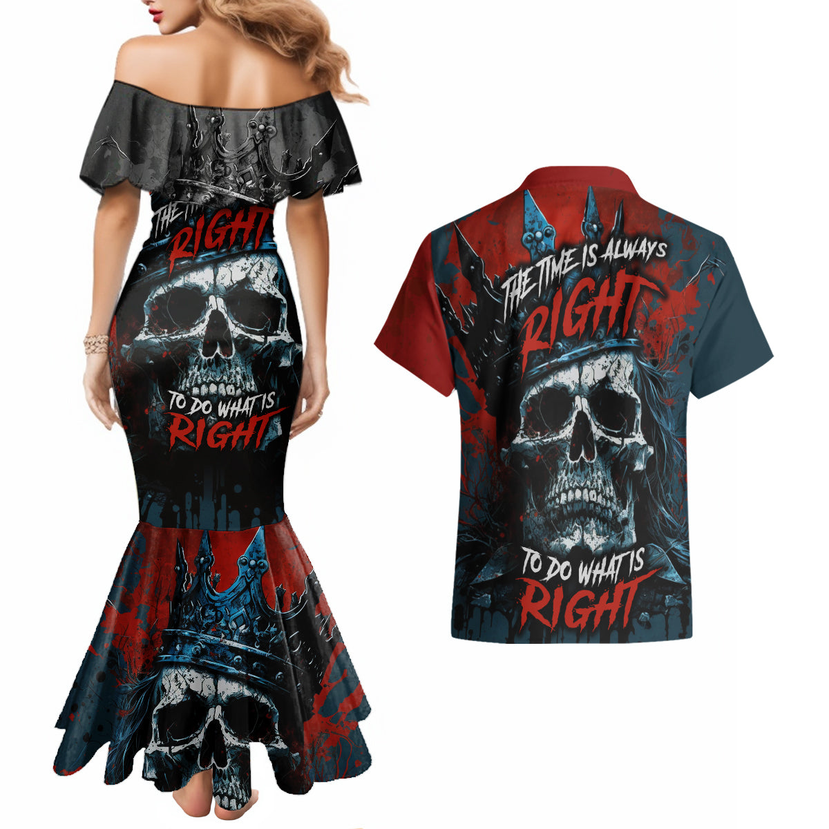 Skull King Couples Matching Mermaid Dress and Hawaiian Shirt The Time Is Always Right To Do What Is Right - Wonder Print Shop