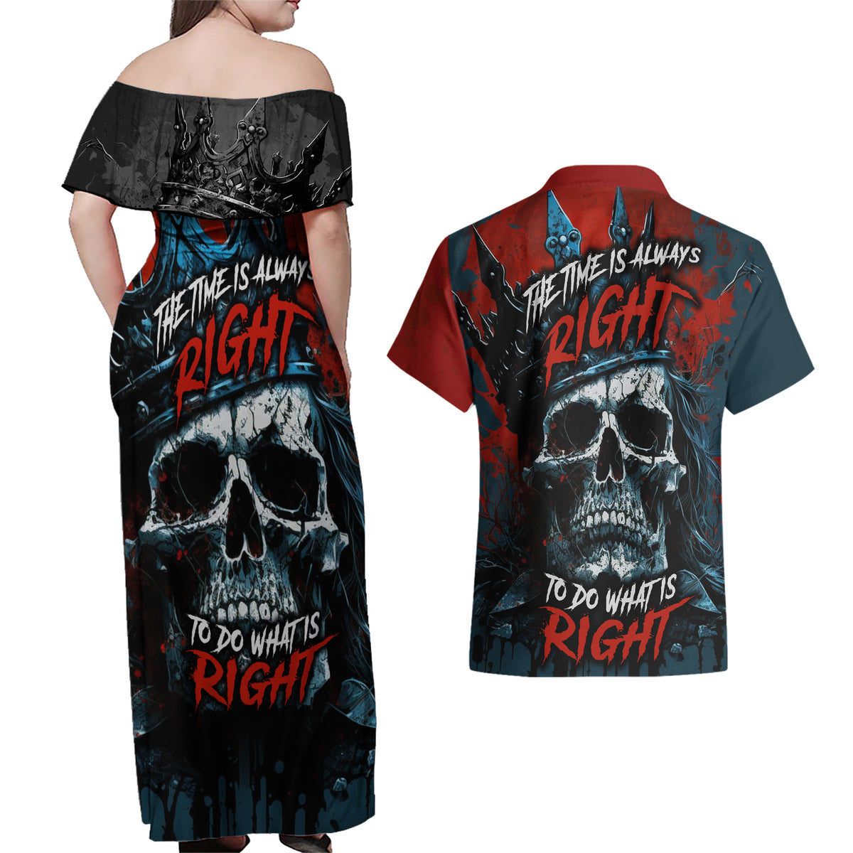 Skull King Couples Matching Off Shoulder Maxi Dress and Hawaiian Shirt The Time Is Always Right To Do What Is Right - Wonder Print Shop
