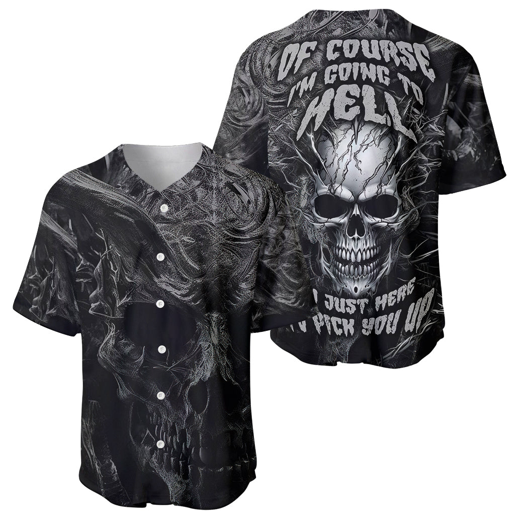 Horror Skull Baseball Jersey Of course i'm going to hell i'm just here to pick you up - Wonder Print Shop