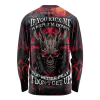 Demon Skull Long Sleeve Shirt You Better Pray I Don't Get Up - Wonder Print Shop