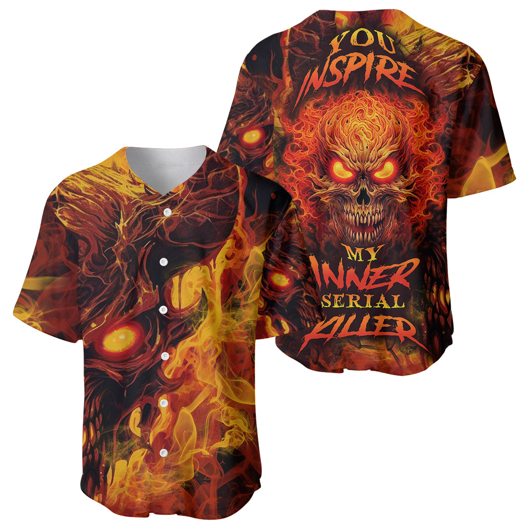 Fire Skull Baseball Jersey You inspire my Inner serial Killed - Wonder Print Shop