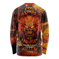 Fire Skull Long Sleeve Shirt You inspire my Inner serial Killed - Wonder Print Shop