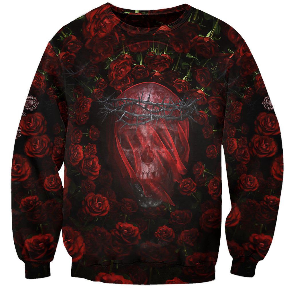 Skull Roses Sweatshirt You Are Not Hard To Love - Wonder Print Shop