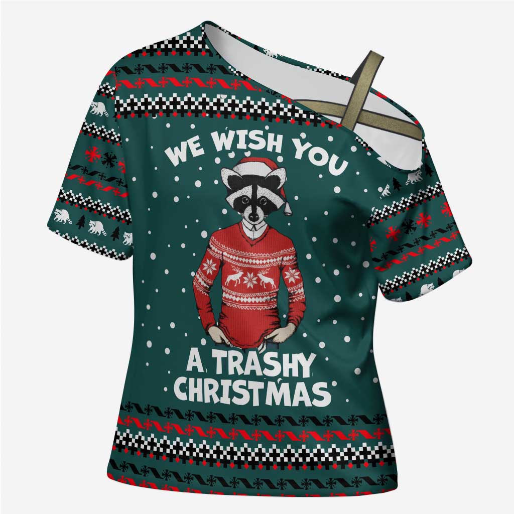 A Trashy Christmas Cross Shoulder Shirt Xmas Holiday Patterns - Wonder Print Shop