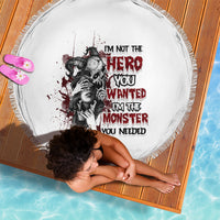 I'm Not The Hero You Wanted Beach Blanket - Wonder Print Shop
