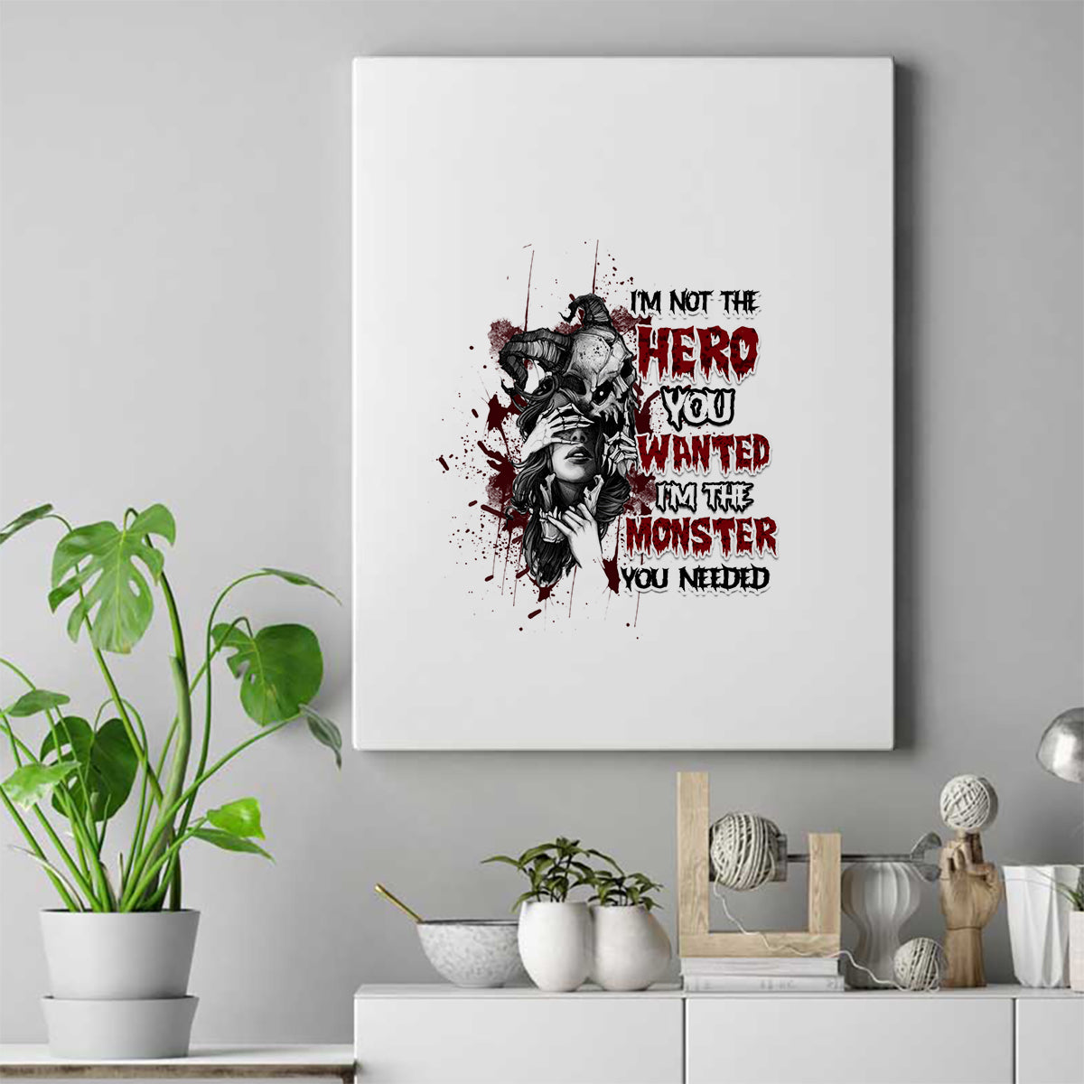 I'm Not The Hero You Wanted Canvas Wall Art - Wonder Print Shop