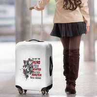 I'm Not The Hero You Wanted Luggage Cover - Wonder Print Shop
