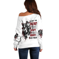 I'm Not The Hero You Wanted Off Shoulder Sweater - Wonder Print Shop