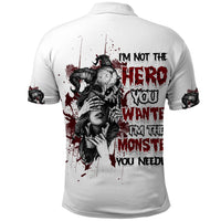 I'm Not The Hero You Wanted Polo Shirt - Wonder Print Shop