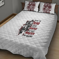 I'm Not The Hero You Wanted Quilt Bed Set - Wonder Print Shop