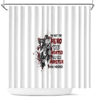 im-not-the-hero-you-wanted-shower-curtain