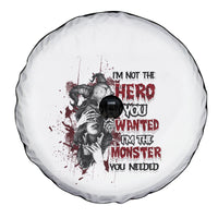 I'm Not The Hero You Wanted Spare Tire Cover - Wonder Print Shop