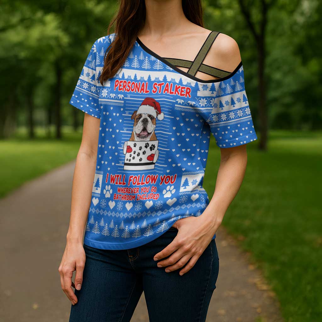 Christmas Stalker Bulldog Cross Shoulder Shirt Xmas Holiday Patterns - Wonder Print Shop