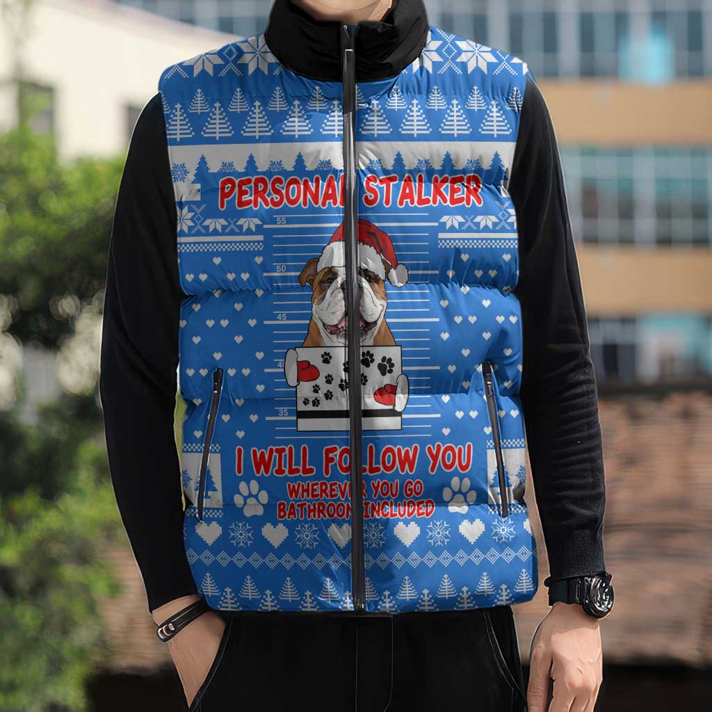 Christmas Stalker Bulldog Sleeveless Puffer Jacket Xmas Holiday Patterns - Wonder Print Shop
