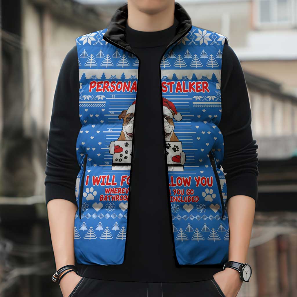 Christmas Stalker Bulldog Sleeveless Puffer Jacket Xmas Holiday Patterns - Wonder Print Shop