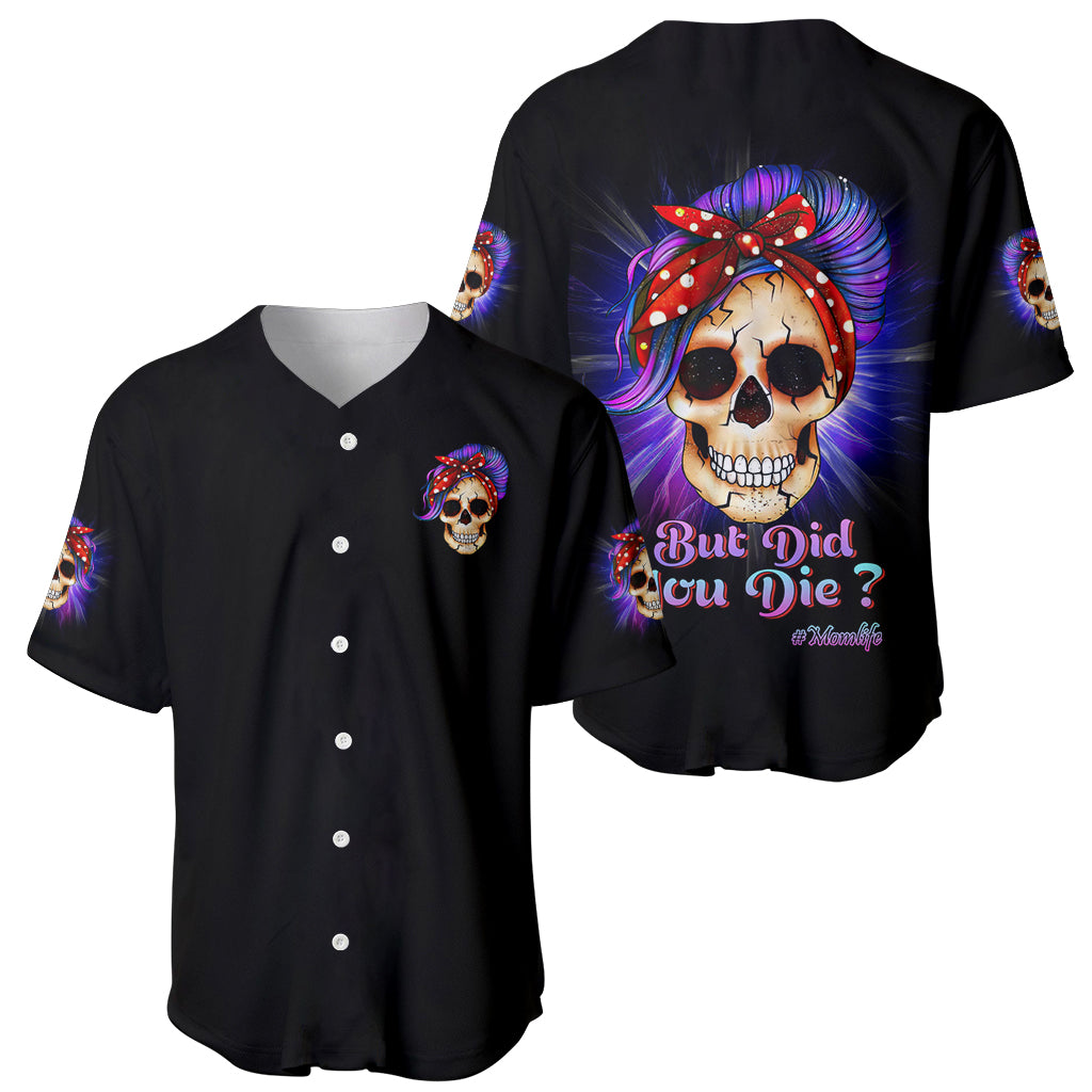 But Did You Die Mom Life Purple Messy Bun Baseball Jersey - Wonder Print Shop