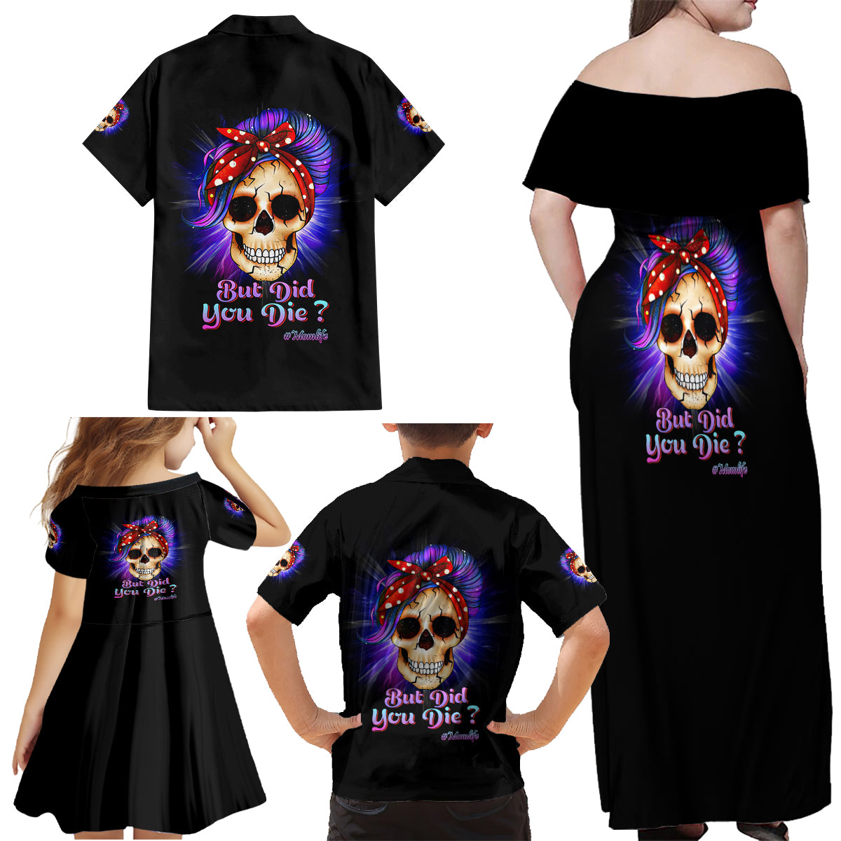 But Did You Die Mom Life Purple Messy Bun Family Matching Off Shoulder Maxi Dress and Hawaiian Shirt - Wonder Print Shop