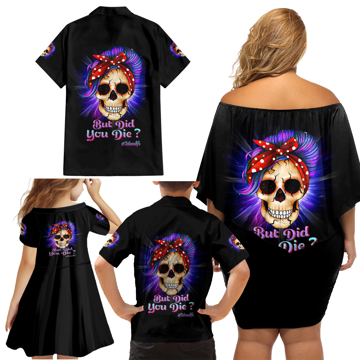 But Did You Die Mom Life Purple Messy Bun Family Matching Off Shoulder Short Dress and Hawaiian Shirt - Wonder Print Shop