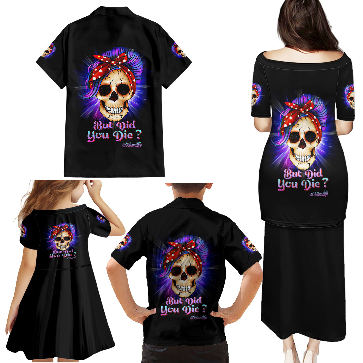 But Did You Die Mom Life Purple Messy Bun Family Matching Puletasi Dress and Hawaiian Shirt - Wonder Print Shop