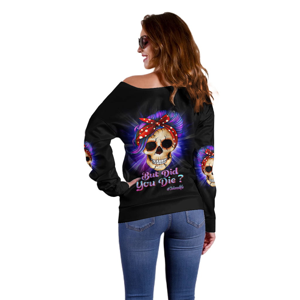 But Did You Die Mom Life Purple Messy Bun Off Shoulder Sweater - Wonder Print Shop