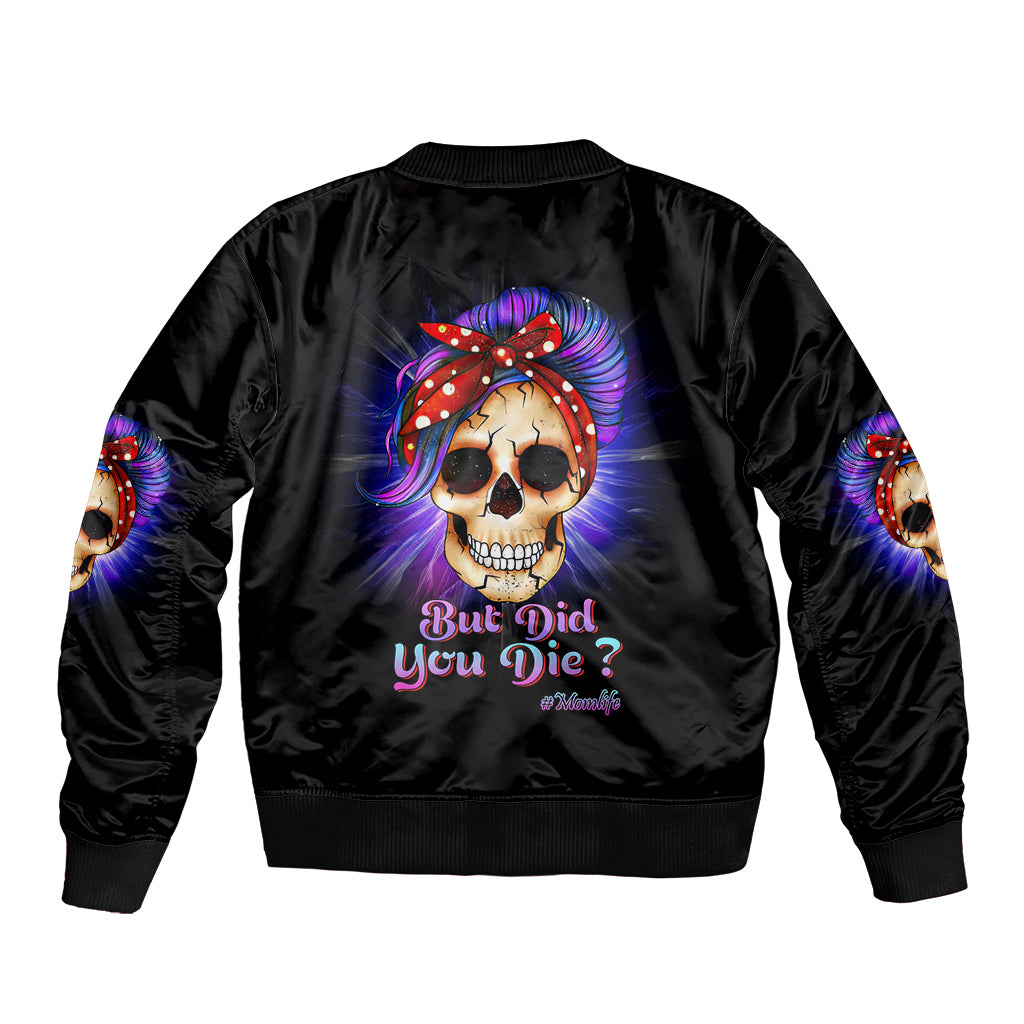 But Did You Die Mom Life Purple Messy Bun Sleeve Zip Bomber Jacket - Wonder Print Shop