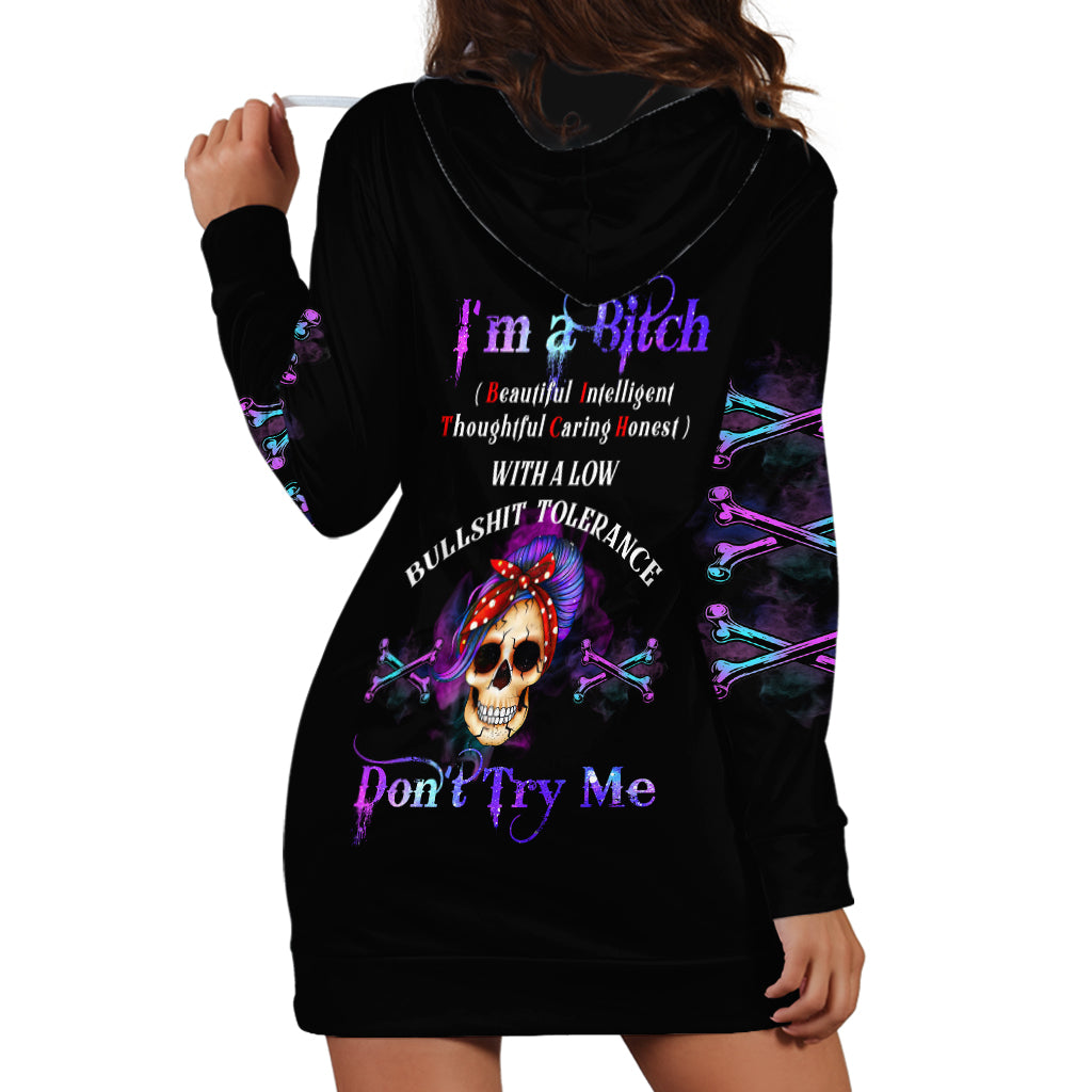 I'm A B Don't Try Me - Bullshit Tolerange Hoodie Dress - Wonder Print Shop