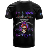 I'm A B Don't Try Me - Bullshit Tolerange T Shirt - Wonder Print Shop