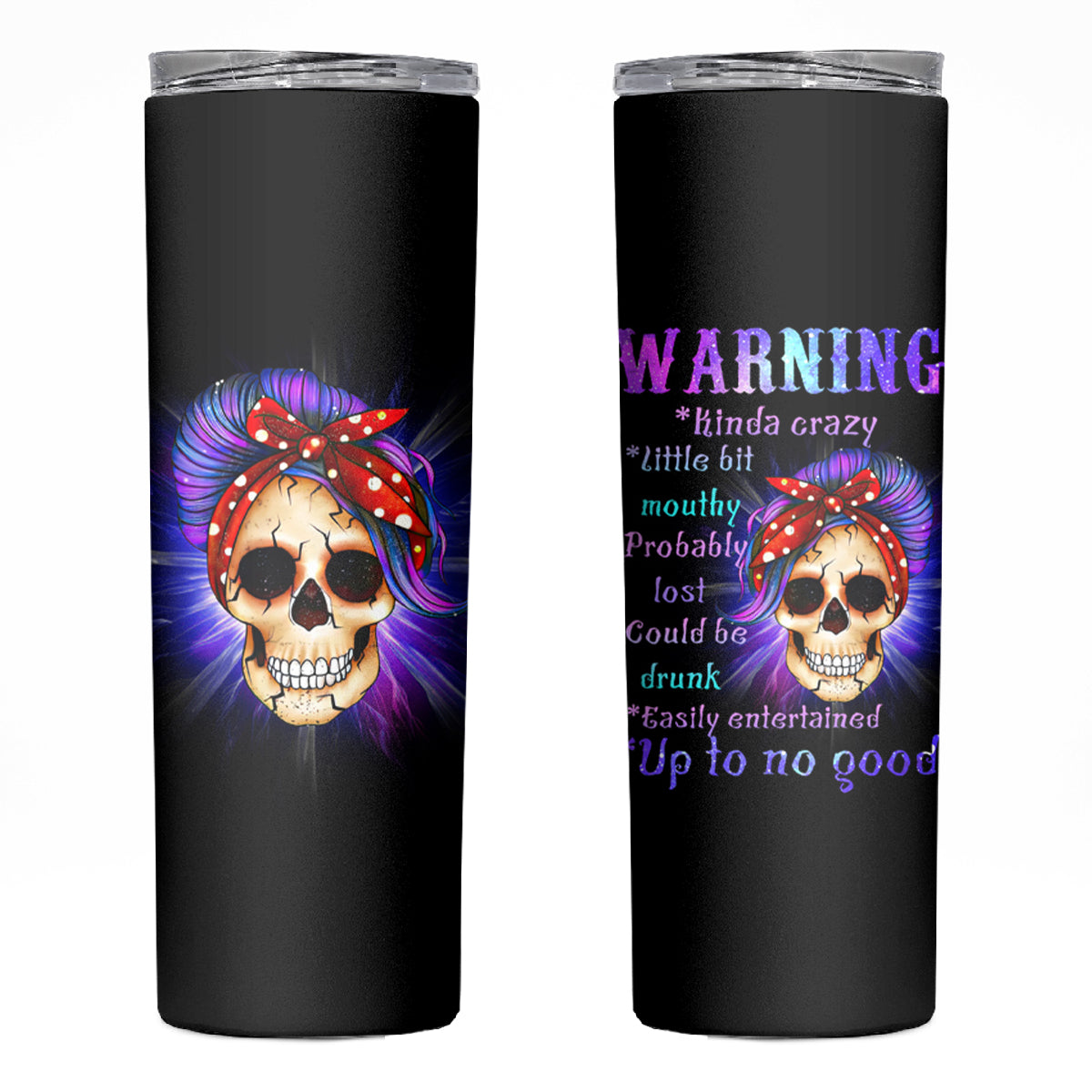Warning Kinda Crazy Messy Bun Skull Skinny Tumbler - Wonder Print Shop