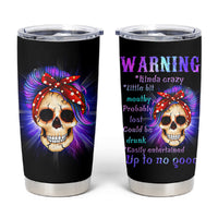 Warning Kinda Crazy Messy Bun Skull Tumbler Cup - Wonder Print Shop