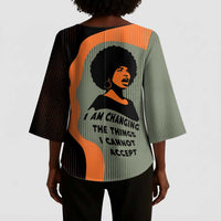 Angela Davis Kimono Sleeve Blouse Retro Graphic Design I Am Changing the Things I Cannot Accept Quote Civil Rights Empowerment Tribute - Wonder Print Shop