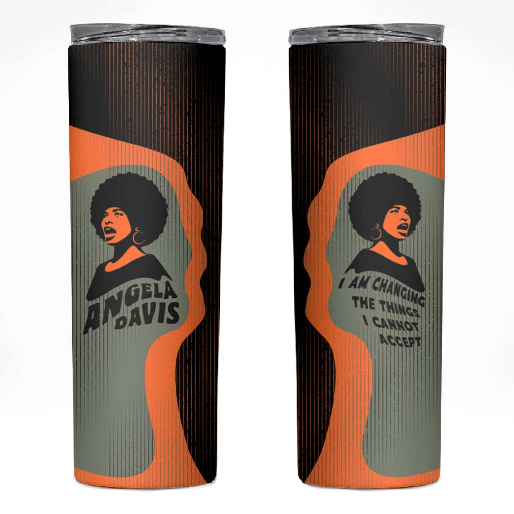 Angela Davis Skinny Tumbler Retro Graphic Design I Am Changing the Things I Cannot Accept Quote Civil Rights Empowerment Tribute - Wonder Print Shop