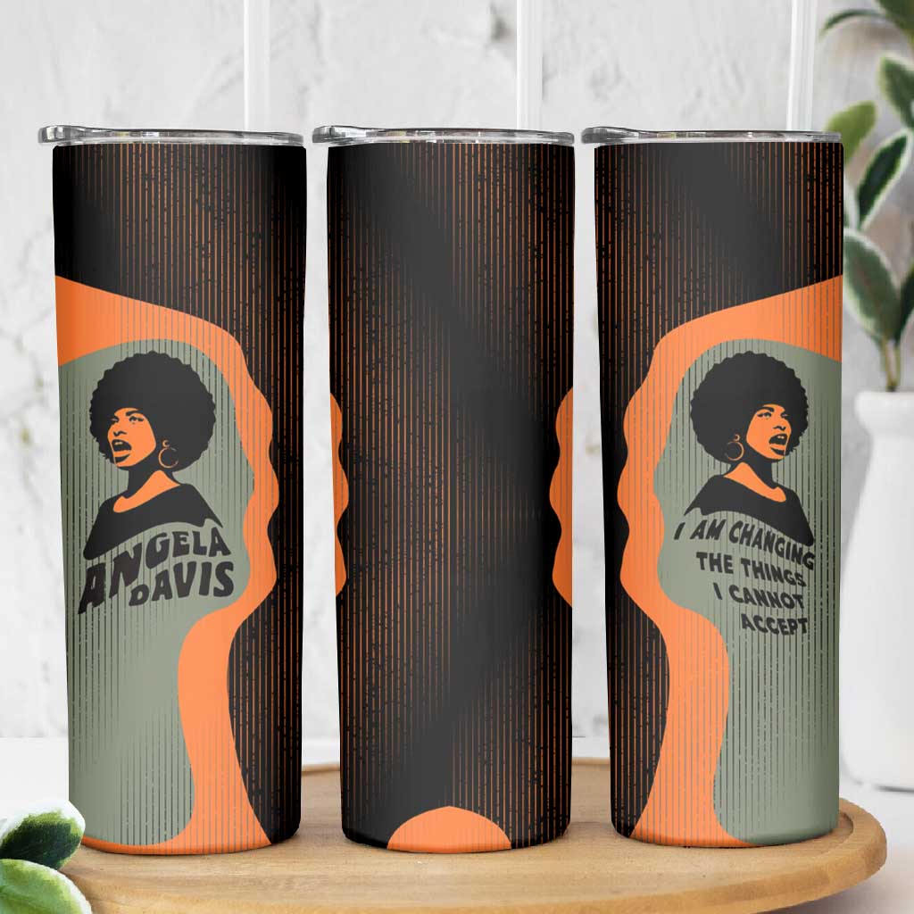Angela Davis Skinny Tumbler Retro Graphic Design I Am Changing the Things I Cannot Accept Quote Civil Rights Empowerment Tribute - Wonder Print Shop