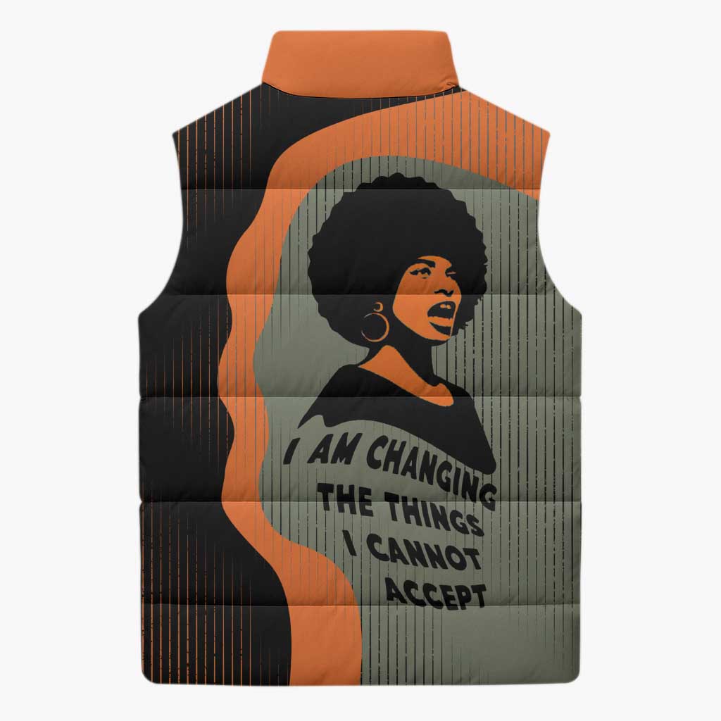 Angela Davis Sleeveless Puffer Jacket Retro Graphic Design I Am Changing the Things I Cannot Accept Quote Civil Rights Empowerment Tribute - Wonder Print Shop