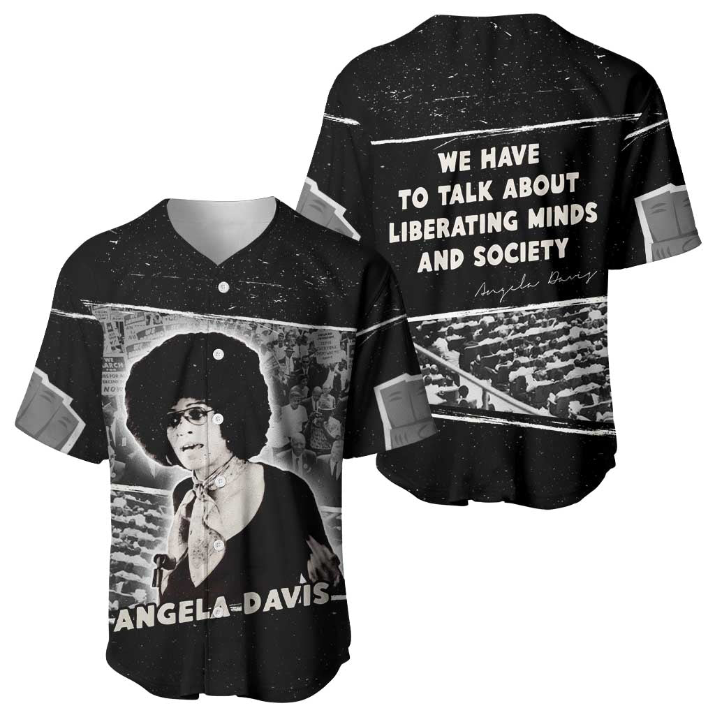 Angela Davis Baseball Jersey Protest Design Liberating Minds and Society Quote Civil Rights Movement TS04